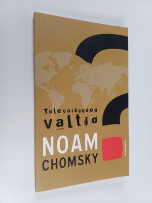 Noam Chomsky : Tulevaisuuden valtio