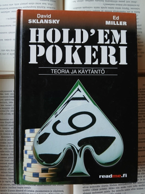 Sklansky, Miller - Hold'em pokeri: Teoria ja käytäntö (sid.)
