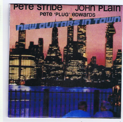PETE STRIDE & HONEST JOHN PLAIN new guitars in town 1980 uk