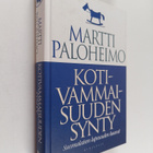 Martti Paloheimo : Kotivammaisuuden synty - pikkukuva 1