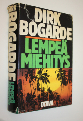 Dirk Bogarde : Lempeä miehitys