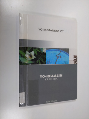 Ilkka Sihvola : Yo-reaalin käsikirja 2004-2005
