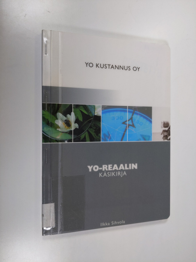 Ilkka Sihvola : Yo-reaalin käsikirja 2004-2005