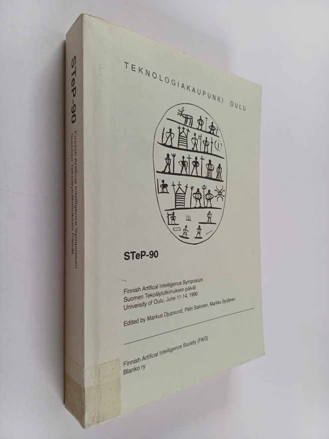 Markus Djupsund : Teknologiakaupunki Oulu - STeP-90