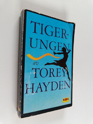 Torey Hayden : Tigerungen