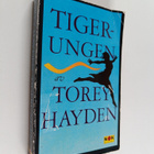 Torey Hayden : Tigerungen - pikkukuva 1