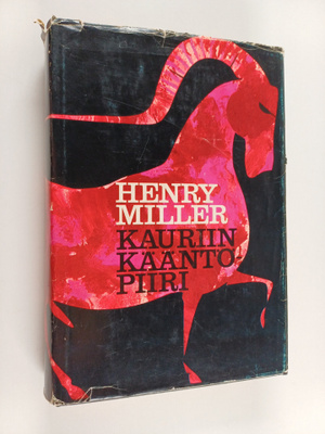 Henry Miller : Kauriin kääntöpiiri