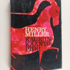 Henry Miller : Kauriin kääntöpiiri - pikkukuva 1