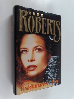 Nora Roberts : Rakkauden kuu