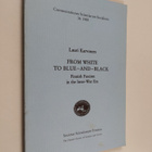 Lauri Karvonen : From white to blue-and-black : Finnish f... - pikkukuva 1