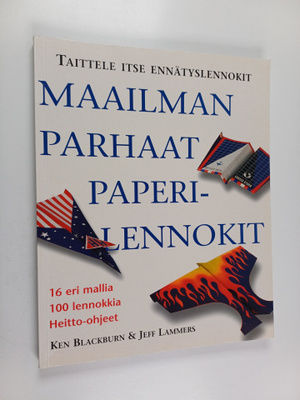 Ken Blackburn : Maailman parhaat paperilennokit