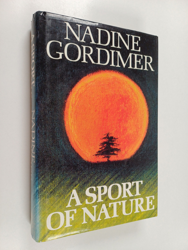 Nadine Gordimer : A sport of nature