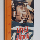 Kirsi-Marja Niskanen : Lätkäjätkiä - pikkukuva 1