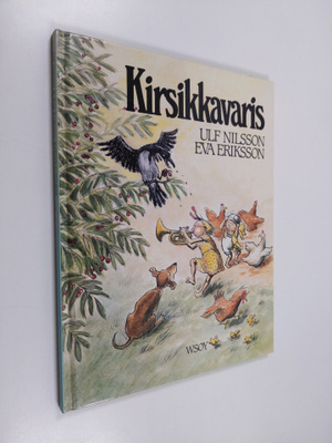 Ulf Nilsson : Kirsikkavaris : tosikertomus Skoonen kauhei...