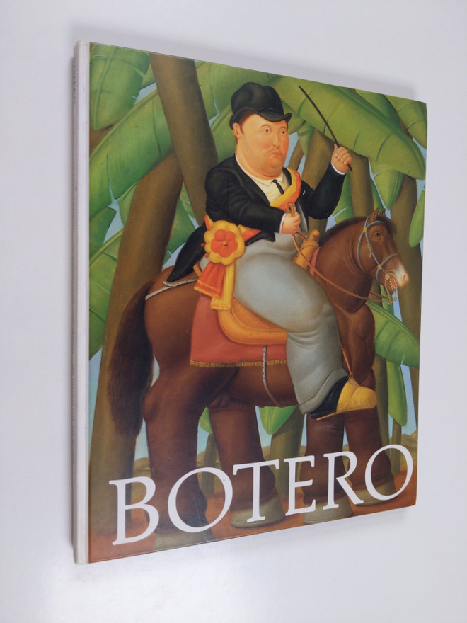 Fernando Botero : Botero : Helsingin kaupungin taidemuseo...