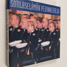 Juhani U. E. Lehtonen : Sotilaselämän perinnekirja - pikkukuva 1