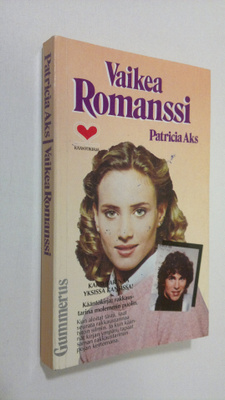 Patricia Aks : Vaikea romanssi