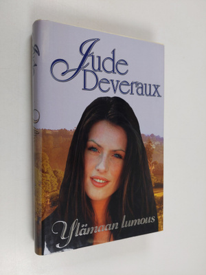 Jude Deveraux : Ylämaan lumous