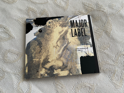 Major Label: ...And The Machines Will Never Wake Us (CD)