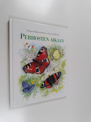 Göran Bergengren ym. : Perhosten aikaan