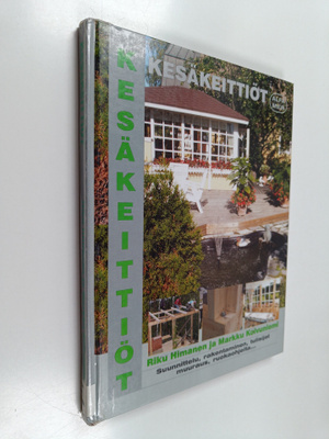Riku Himanen : Kesäkeittiöt : suunnittelu, rakentaminen, ...