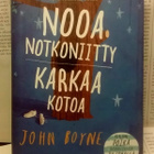 John Boyne - Nooa Notkoniitty karkaa kotoa (sid.) - pikkukuva 1