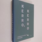 Annastiina Storm : Kerro, kerro - pikkukuva 1