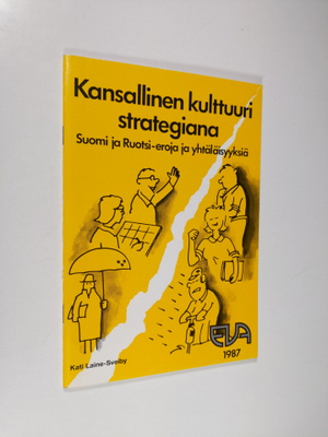 Kati Laine-Sveiby : Kansallinen kulttuuri strategiana : S...