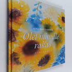 Anna-Mari Kaskinen : Olet minulle rakas - pikkukuva 1