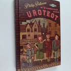Philip Pullman : Uudenkujan sakin uroteot : Vahakabinetin... - pikkukuva 1