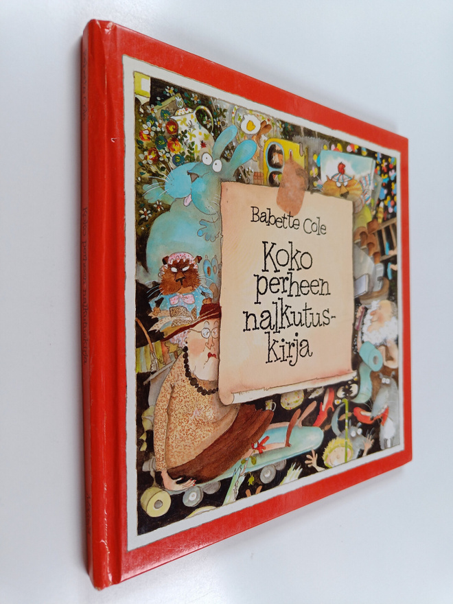Babette Cole : Koko perheen nalkutuskirja