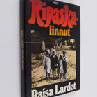 Raisa Lardot : Ripaskalinnut - pikkukuva 1