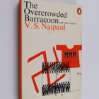 V. S. Naipaul : The overcrowded barracoon - pikkukuva 1