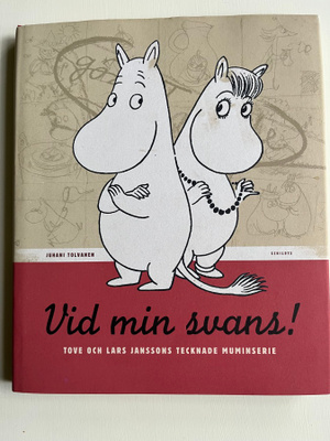 Vid min svans! Tove och Lars Janssons tecknade muminserie