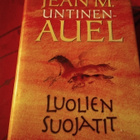 JEAN M. UNTINEN-AUEL: LUOLIEN SUOJATIT - pikkukuva 1