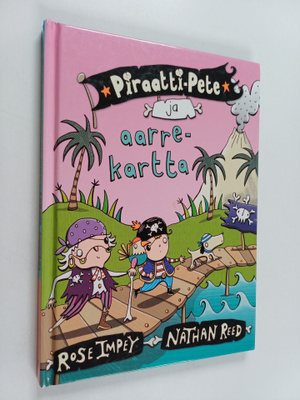 Rose Impey : Piraatti-Pete ja aarrekartta