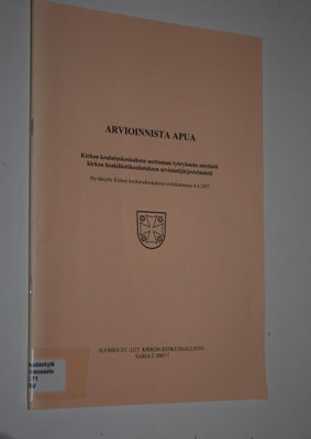 Arvioinnista apua : kirkon koulutuskeskuksen asettaman ty...