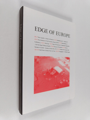 Maija Hirvanen : Edge of Europe : projekti esityksen ja k...