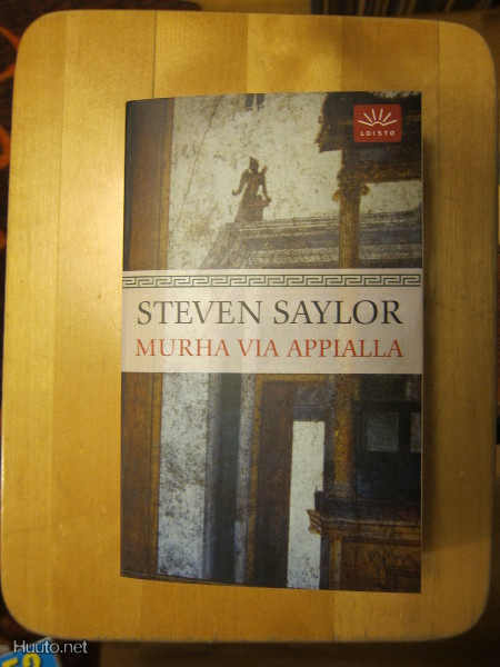 Steven Saylor: Murha Via Appialla (pokkari)