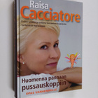 Raisa Cacciatore : Huomenna pannaan pussauskoppiin : eväi... - pikkukuva 1