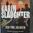 Karin Slaughter: Sen yön jälkeen - pikkukuva 1