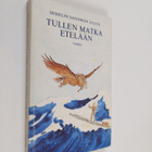 Irmelin Sandman Lilius : Tullen matka etelään - pikkukuva 1