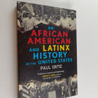 Paul Ortiz : An African American and Latinx History of th... - pikkukuva 1