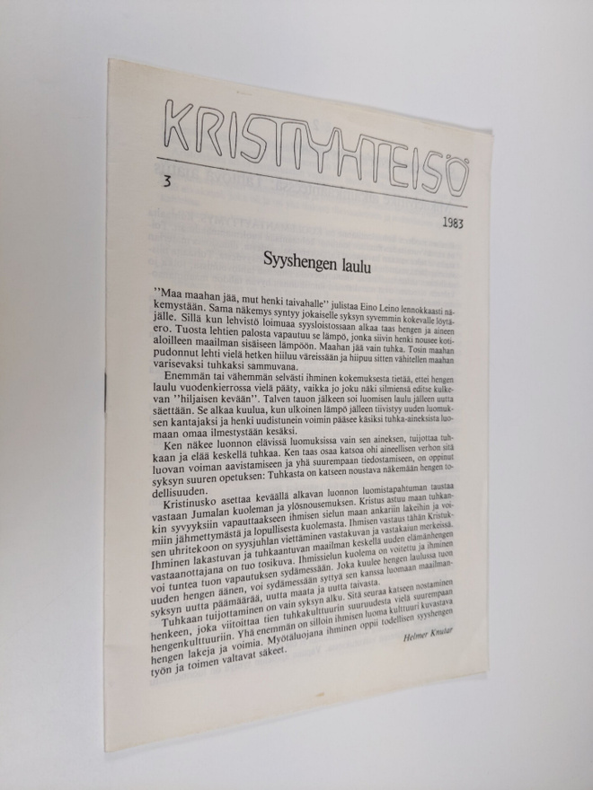 Kristiyhteisö 3/1983 : Syyshengen laulu