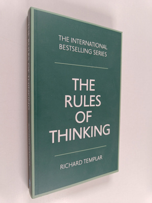 Richard Templar : The Rules of Thinking