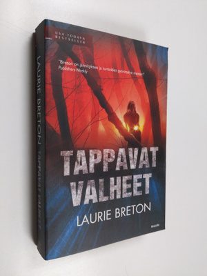 Laurie Breton : Tappavat valheet