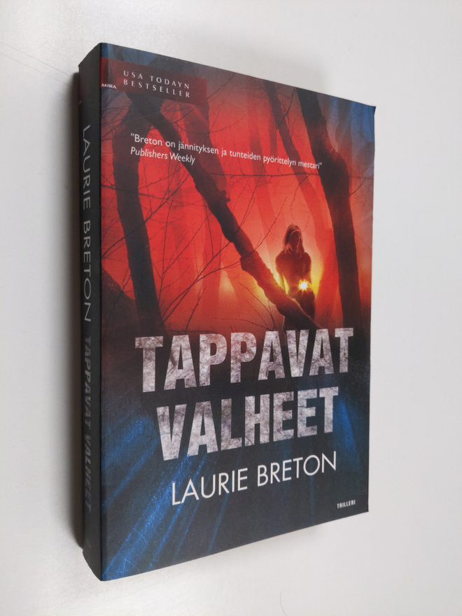 Laurie Breton : Tappavat valheet