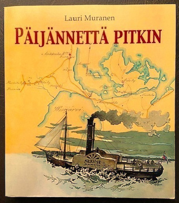 Muranen Lauri : Päijännettä pitkin