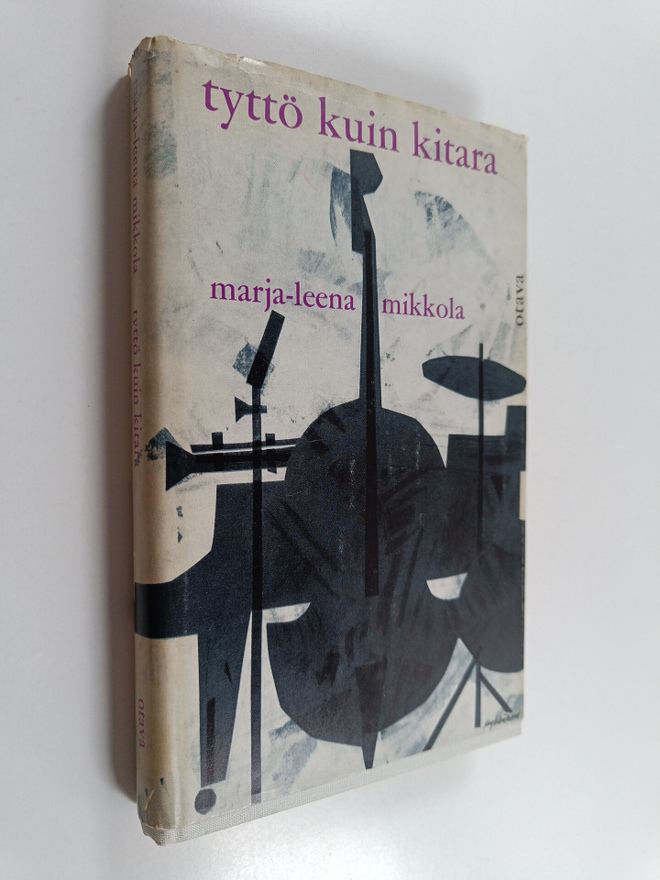 Marja-Leena Mikkola : Tyttö kuin kitara