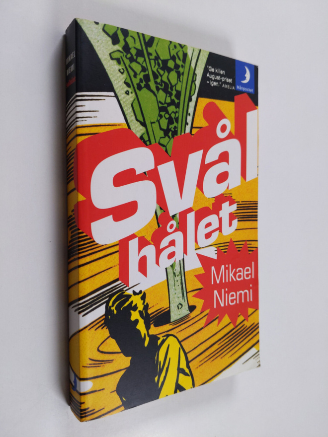 Mikael Niemi : Svålhålet - berättelser från rymden